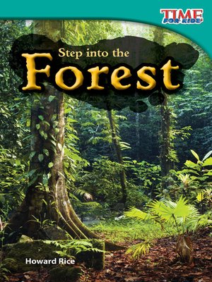 cover image of Step into the Forest